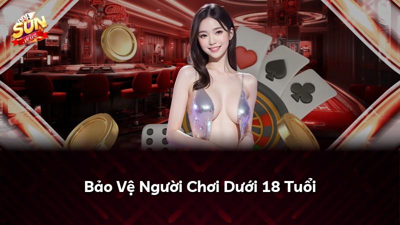 Bảo Vệ Người Chơi Dưới 18 Tuổi