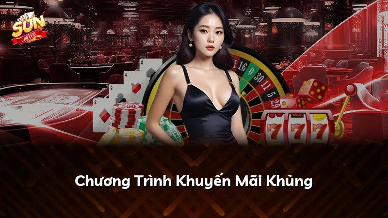 Chương Trình Khuyến Mãi Khủng