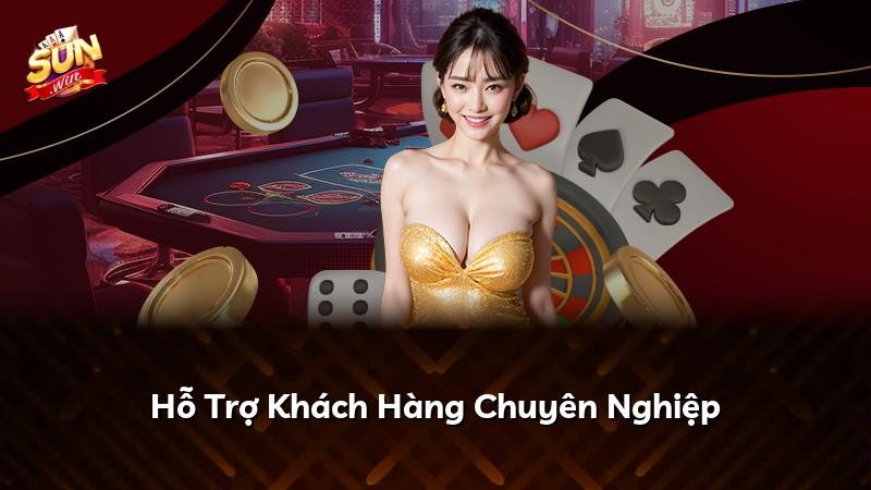 Hỗ Trợ Khách Hàng Chuyên Nghiệp