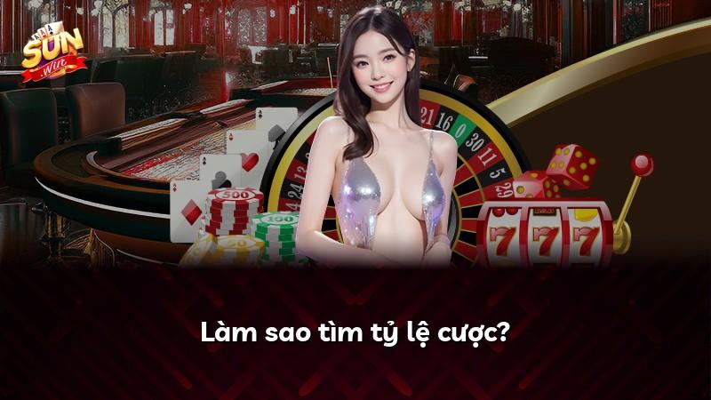 Làm sao tìm tỷ lệ cược?