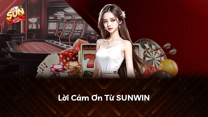 Lời Cảm Ơn Từ SUNWIN