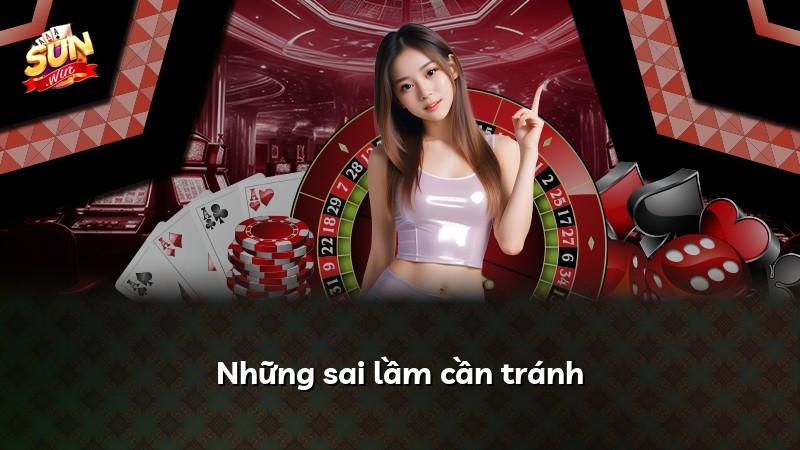 Những sai lầm cần tránh