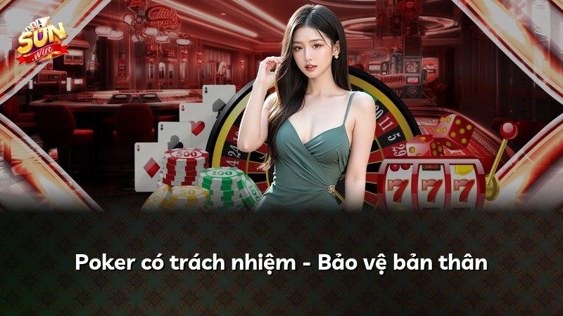 Poker có trách nhiệm - Bảo vệ bản thân