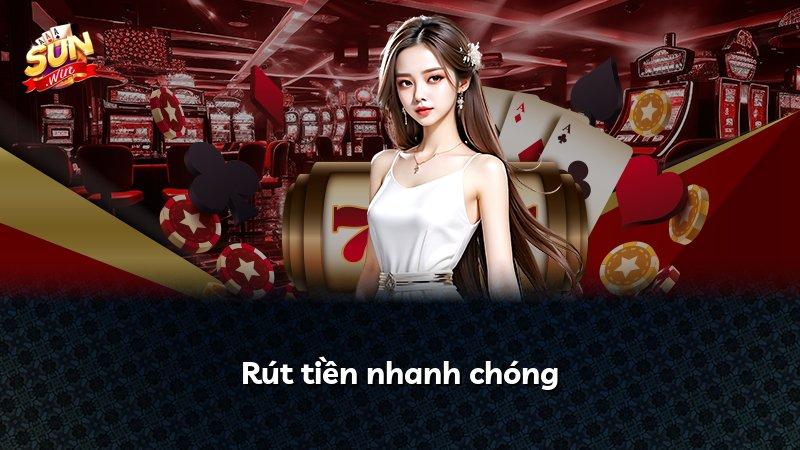 Rút tiền nhanh chóng