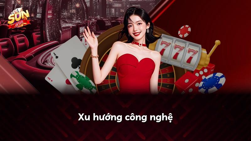 Xu hướng công nghệ